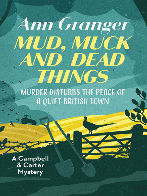 Title details for Mud, Muck and Dead Things by Ann Granger - Wait list